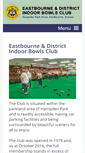 Mobile Screenshot of eastbourneindoor.bowlsclub.info